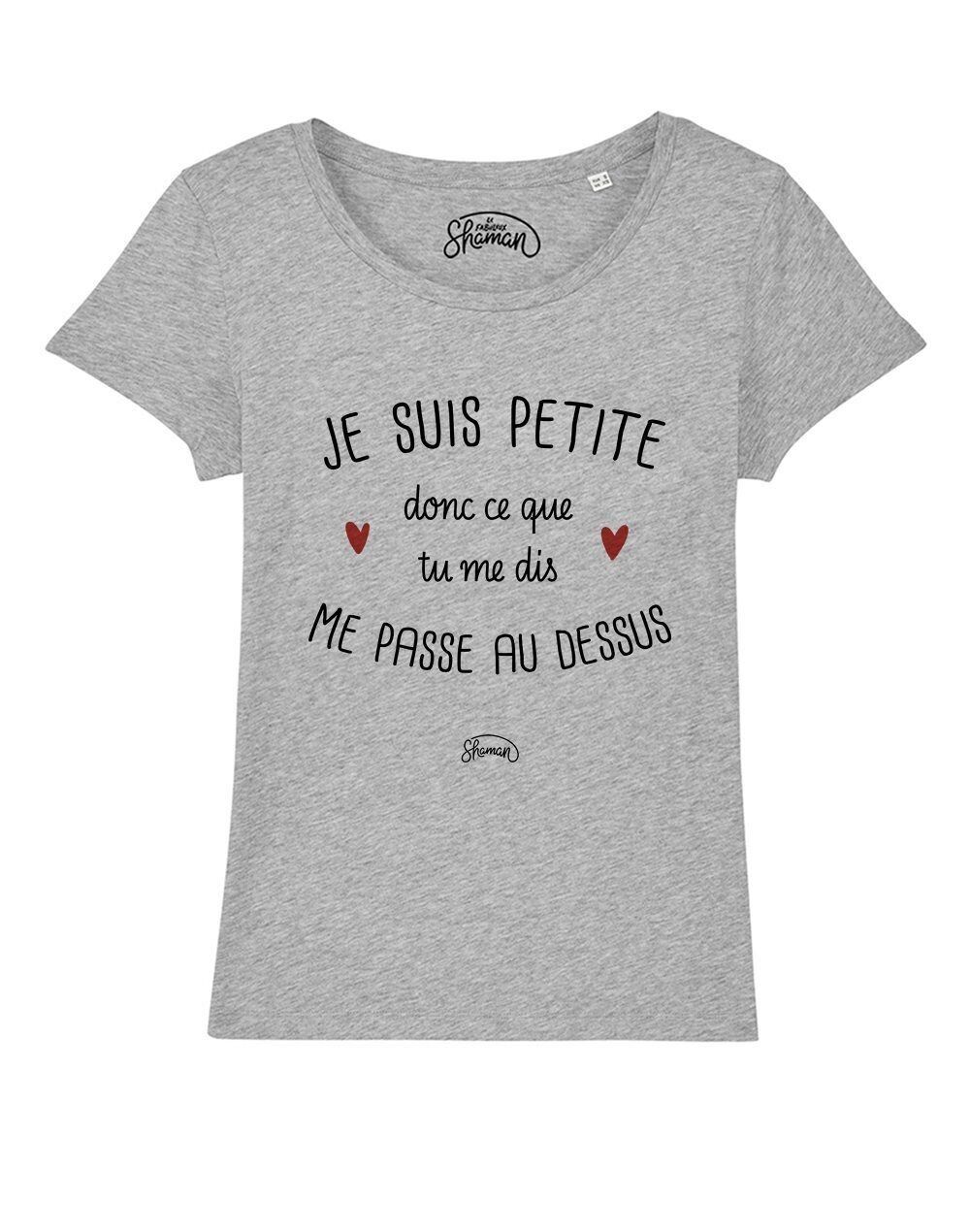 DAMEN-CHINA-GRAU-T-Shirt Ich bin klein, also geht das, was du mir sagst, über mich hinweg