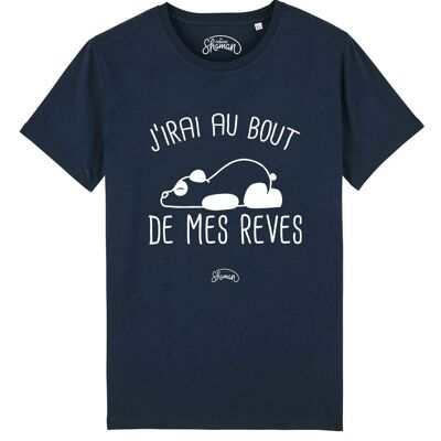 MEN'S NAVY TSHIRT I WILL GO TO THE END OF MY DREAMS