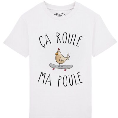 TSHIRT BLANC KID CA ROULE MA POULE