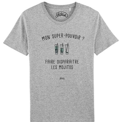 TSHIRT GRIS CHINE HOMME MON SUPER-POUVOIR? FAIRE DISPARAITRE LES MOJITOS