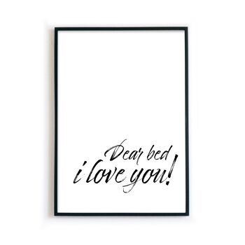 Dear Bed, je t'aime, affiche pour la chambre 2