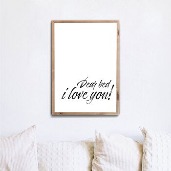 Dear Bed, je t'aime, affiche pour la chambre 3