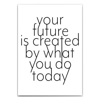 create your future - Typografie Poster