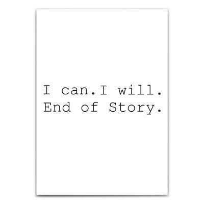 I can I will - Motivationsspruch Poster