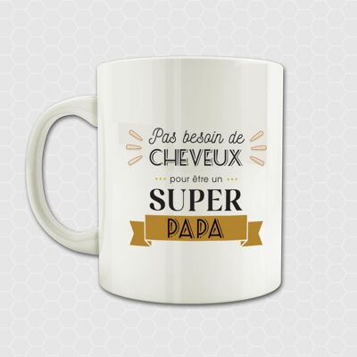 Tasse „Du brauchst keine Haare, um ein toller Papa zu sein“ – Geschenk zum Vatertag