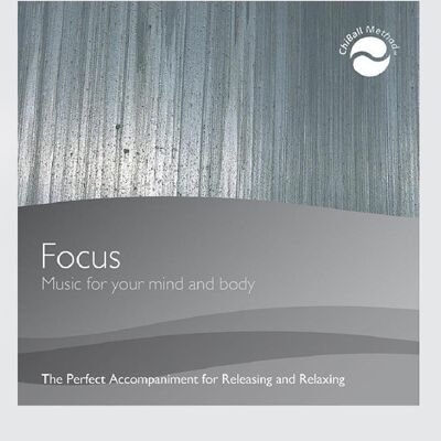 ChiBall Focus Audio CD - Music for Your Mind and Body