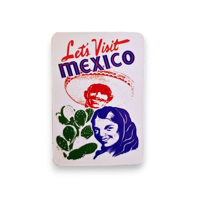 Magnete Visita il Messico