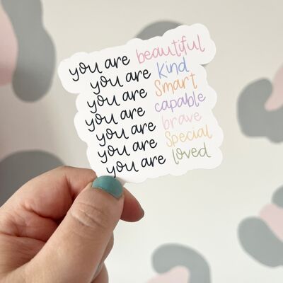 'You Are...Loved' Vinyl Sticker