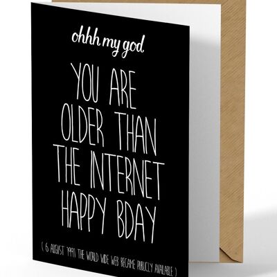 Tarjeta de felicitación Eres mayor que Internet negro.