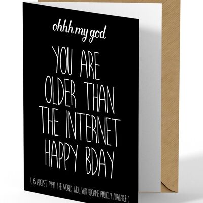 Greeting card You are older than the internet black