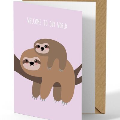 Greeting card Welcome to our world baby sloth
