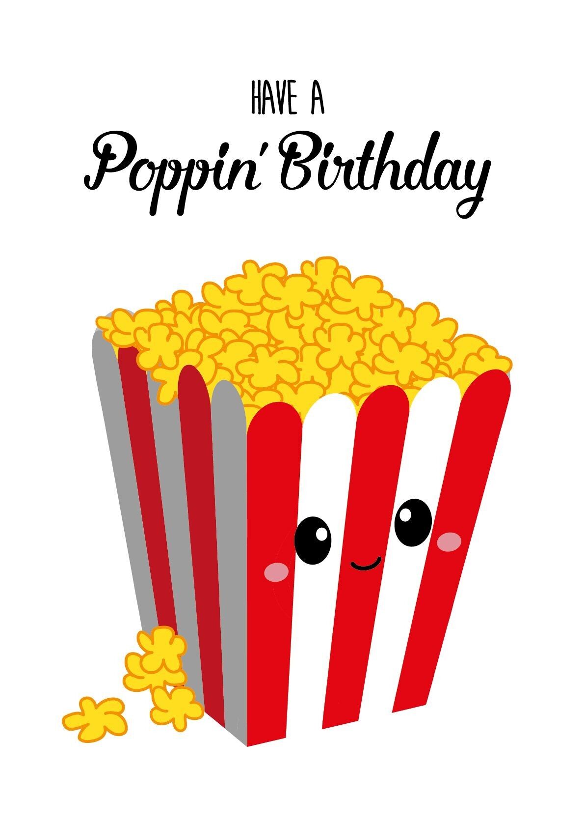 Greeting card Have a poppin birthday is fun to give to a birthday boy or girl