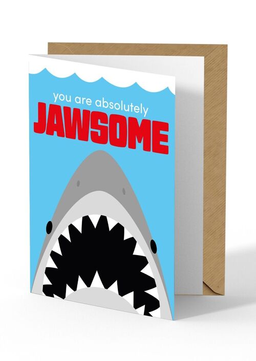 Greeting card shark you are absolutely jawsome