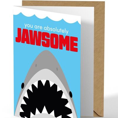 Greeting card shark you are absolutely jawsome