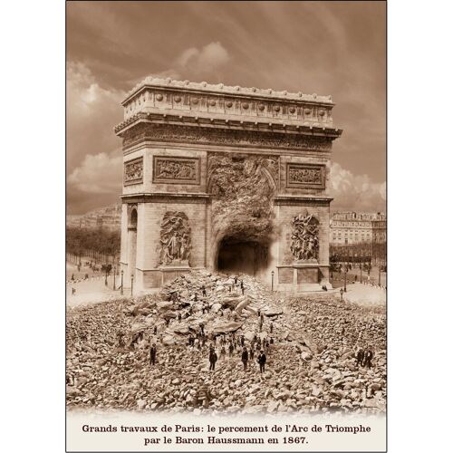 Carte postale - Percement de l'Arc de Triomphe.