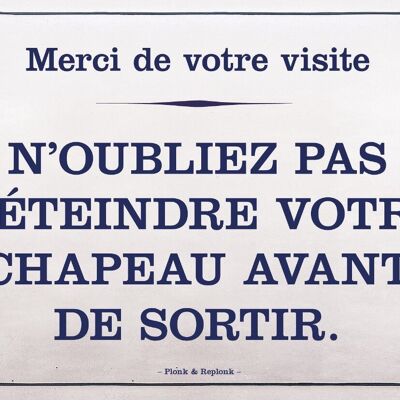 Carte postale - N'oubliez pas d'éteindre votre chapeau!