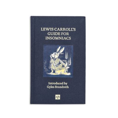 Le guide de Lewis Carroll pour les insomniaques