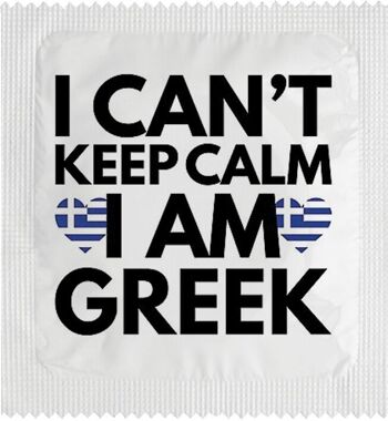 I CAN'T KEEP CALM I'M GREEK 2