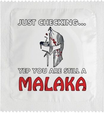 YOU ARE STILL MALAKA 2