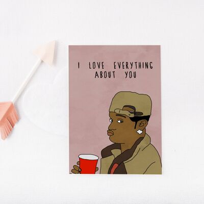 I Love, Um, Everything | Greetings Card-ILE-CAR-117