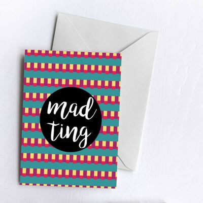 Mad Ting | Greetings Card-MAD-CAR-70-A6