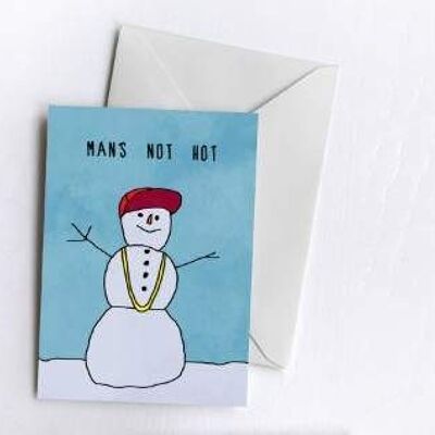 Man's Not Hot Christmas Card-KAZVARE-241