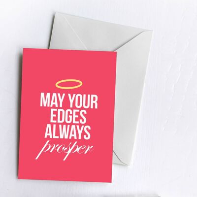 May Your Edges Always Prosper | Greetings Card-EYE-CAR-35