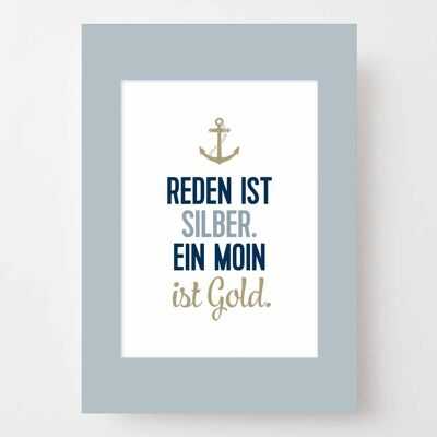 Maritime Poster A4 with Passepartout - Ein Moin ist Gold