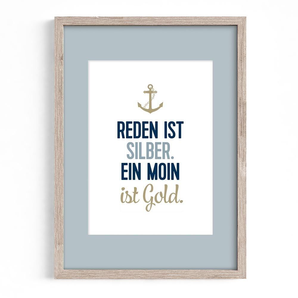 Maritimes Poster A4 mit Passepartout - Ein Moin ist Gold