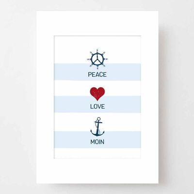 Cartel marítimo A4 con paspartú - Peace Love Moin