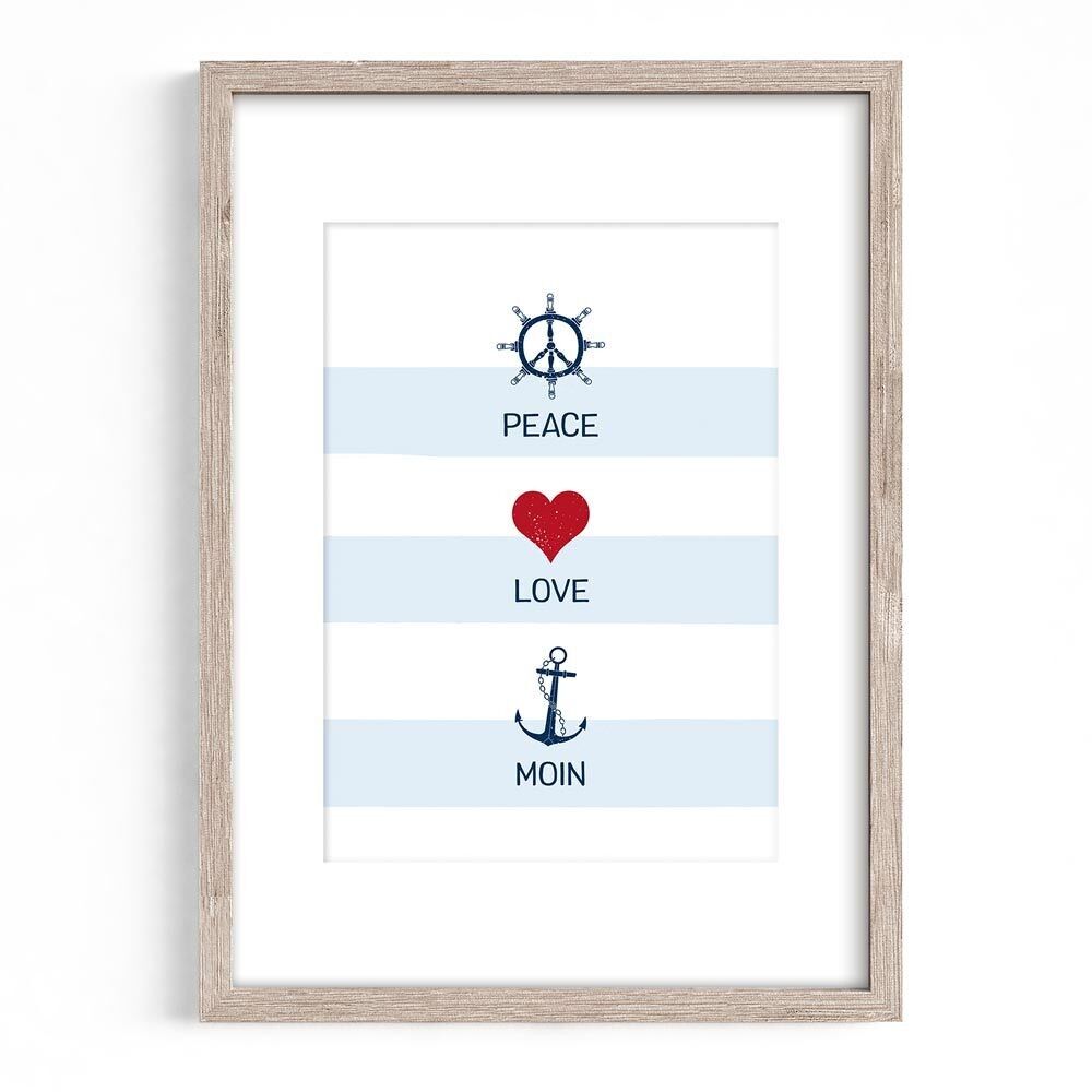 Maritimes Poster A4 mit Passepartout - Peace Love Moin