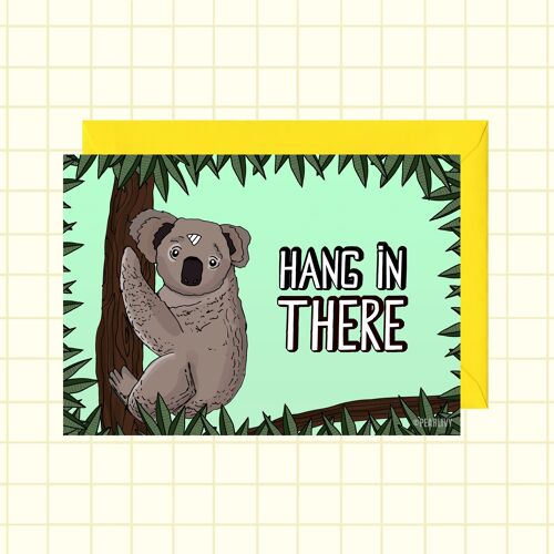 Hang in There Get Well Soon Card