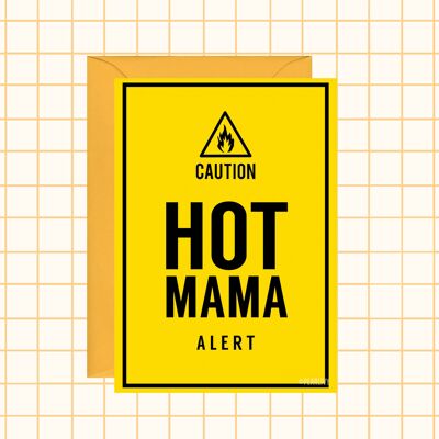 Hot Mama Card