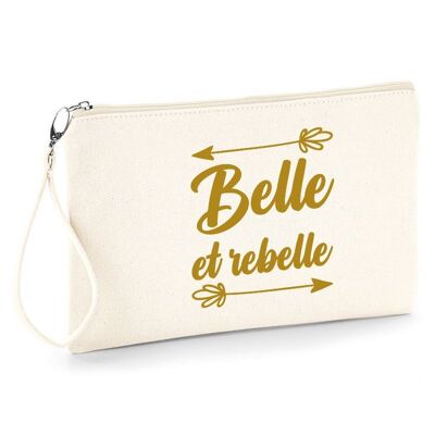 Pochette Belle et Rebelle - cadeau - anniversaire - made in France