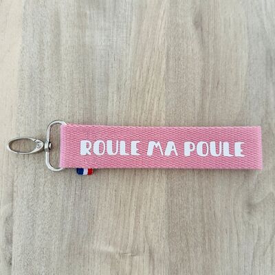 Porte clés, Roule ma poule