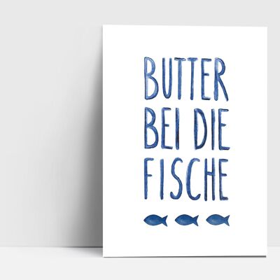 Postkarte, Butter bei die Fische