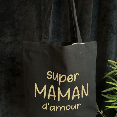 Tote bag Noir " Super maman d'amour" - Fête des mères