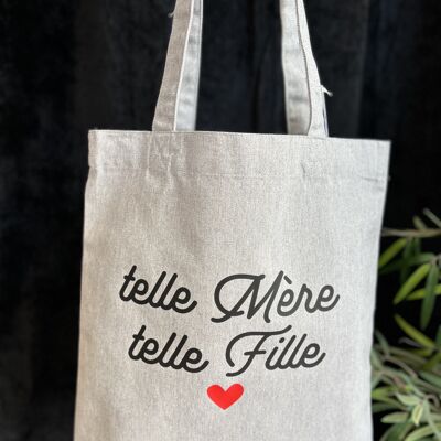 Tote bag gris " Telle mère telle fille" - Fête des mères