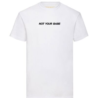 T-Shirt „Not Your Babe“, schwarze Vorderseite