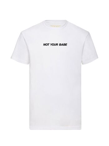T-shirt Not Your Babe Noir Devant 4