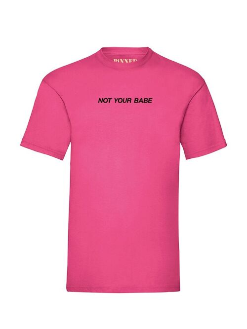 T-shirt Not Your Babe Black Front