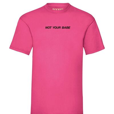 T-shirt Not Your Babe Nera davanti