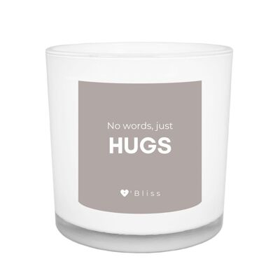 Geurkaars O'Bliss quote - No words just hugs - a little hug collection