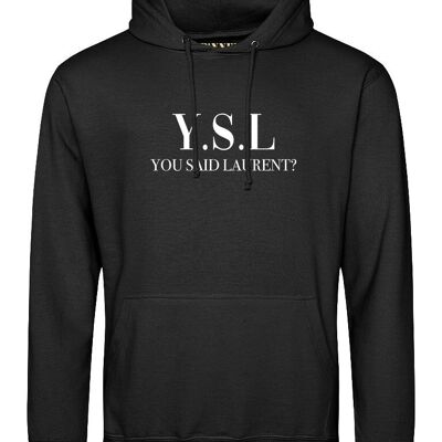 Hoodie White YSL You Said Laurent