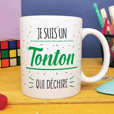 Mug "Je suis un tonton qui déchire"