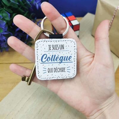 Key ring "I'm a colleague who rocks"