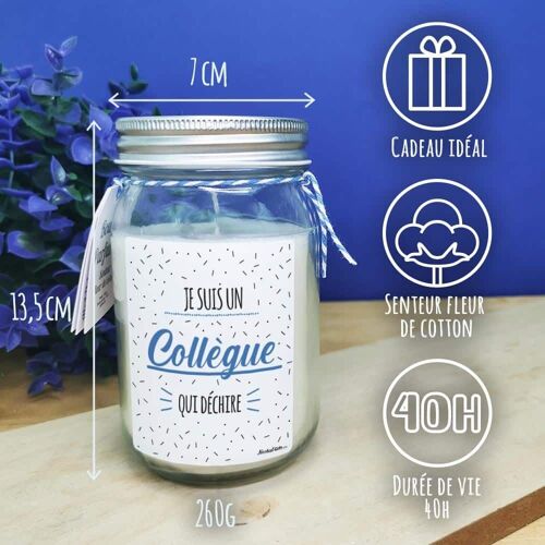 Bougie Jar  "Je suis un collègue qui déchire"