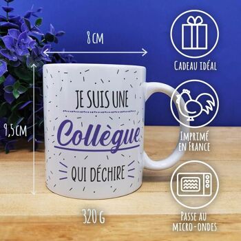 Mug "Je suis une collègue qui déchire" 3