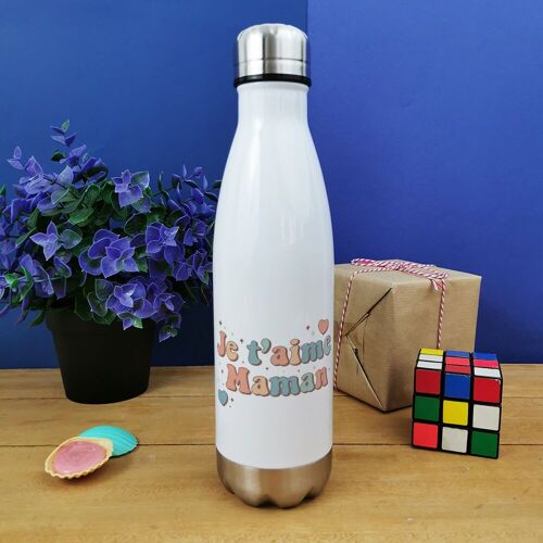 Bouteille isotherme 500 ml  "Je t'aime maman"