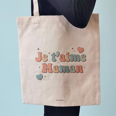 Tote bag “I love you Mom” - Mom gift